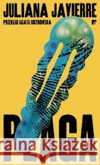 Plaga Javierre Juliana 9788368191677 ARTRAGE - książka