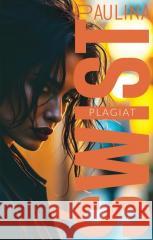 Plagiat Paulina Świst 9788328734685 Muza - książka