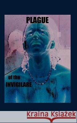 Plague of the Invigilare Joseph DeMarco 9781410713957 Authorhouse - książka