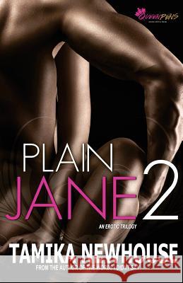 Plain Jane 2 Tamika Newhouse 9781986909822 Createspace Independent Publishing Platform - książka