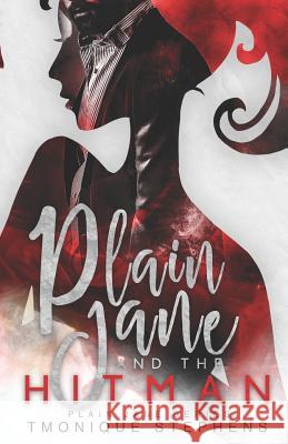 Plain Jane and the Hitman: Average Girl + Super Hot Hitman Nadine Winningham Cover by Combs Tmonique Stephens 9781090538918 Independently Published - książka