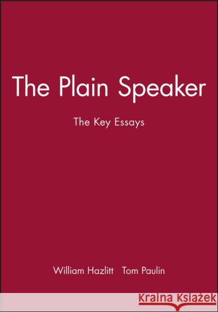 Plain Speaker Hazlitt, William 9780631210573 Blackwell Publishers - książka