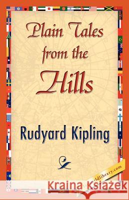 Plain Tales from the Hills Kipling Rudyar 9781421840062 1st World Library - książka