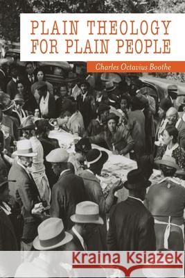 Plain Theology for Plain People Charles Octavius Boothe 9781946963390 Albatross Publishers - książka