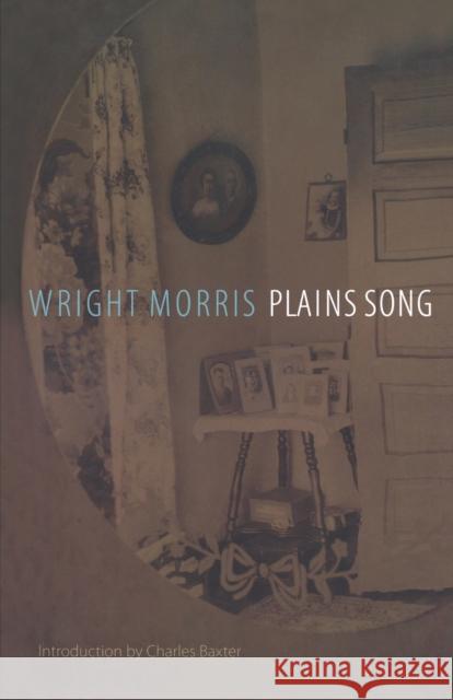 Plains Song: For Female Voices Morris, Wright 9780803282674 University of Nebraska Press - książka