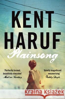 Plainsong Kent Haruf 9781447240440 Pan Macmillan - książka