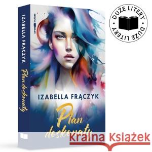 Plan doskonały Frączyk Izabella 9788367834353 BOOKEND - książka