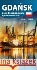 Plan kieszonkowy z przewod. - Gdańsk 1:16 000 praca zbiorowa 9788366493117 Plan - książka