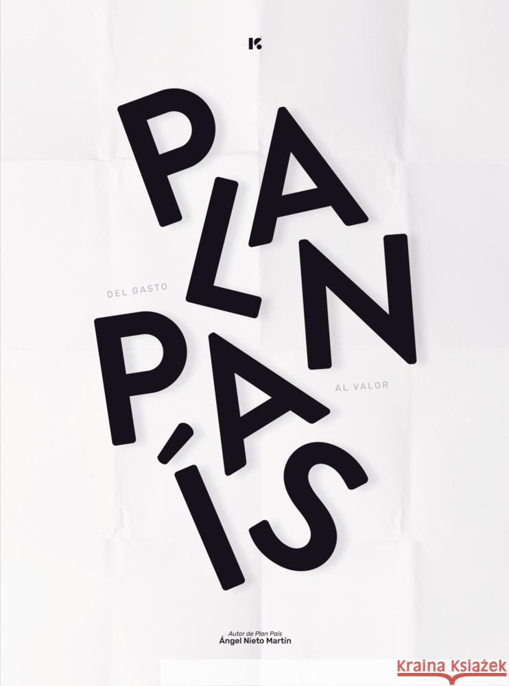 Plan País Ángel Nieto Martín 9789403795027 Ángel Nieto Martín - książka