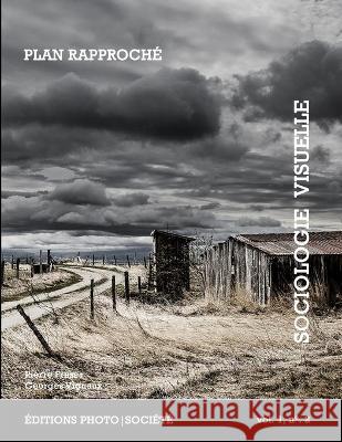 Plan rapproch Georges Vignaux Pierre Fraser 9782923690179 Editions Photo-Societe - książka
