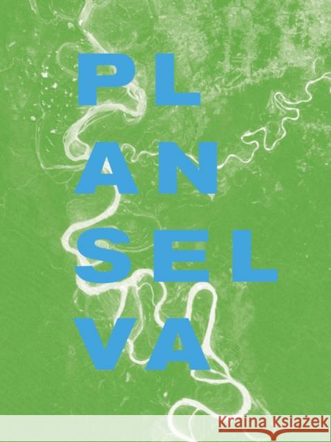 Plan Selva Paulo Dam 9786078880287 Arquine - książka