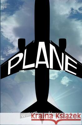 Plane William Hrdina 9781532922145 Createspace Independent Publishing Platform - książka