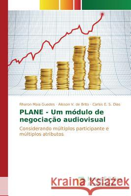 PLANE - Um módulo de negociação audiovisual Maia Guedes Rharon 9783841708144 Novas Edicoes Academicas - książka