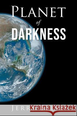 Planet of Darkness Jerry Belvo 9781643671567 Urlink Print & Media, LLC - książka