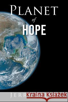 Planet of Hope Jerry Belvo 9781643676302 Urlink Print & Media, LLC - książka