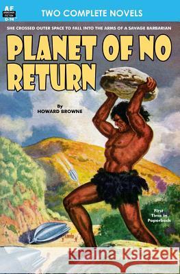 Planet of No Return & The Annihilator Comes Repp, Ed Earl 9781612871479 Armchair Fiction & Music - książka