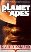 Planet of the Apes Pierre Boulle 9780345447982 Del Rey Books