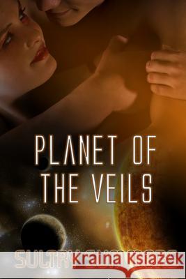 Planet of the Veils Sultry Summers Gail Simmons Rika Singh 9781603133326 Whiskey Creek Press - książka