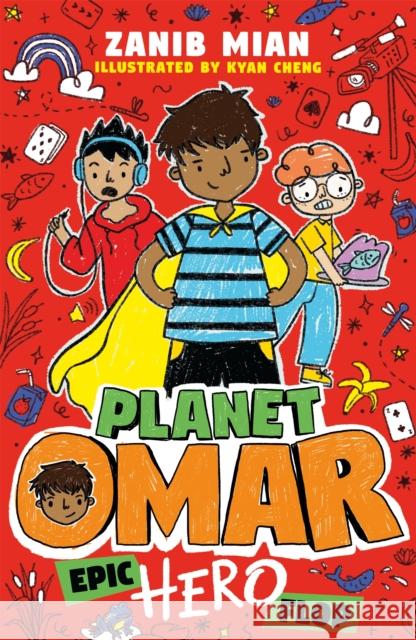 Planet Omar: Epic Hero Flop: Book 4 Zanib Mian 9781444960983 Hachette Children's Group - książka