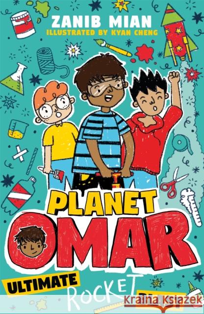 Planet Omar: Ultimate Rocket Blast: Book 5 Zanib Mian 9781444961003 Hachette Children's Group - książka