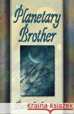 Planetary Brother Bartholomew 9781561703883 Hay House - książka