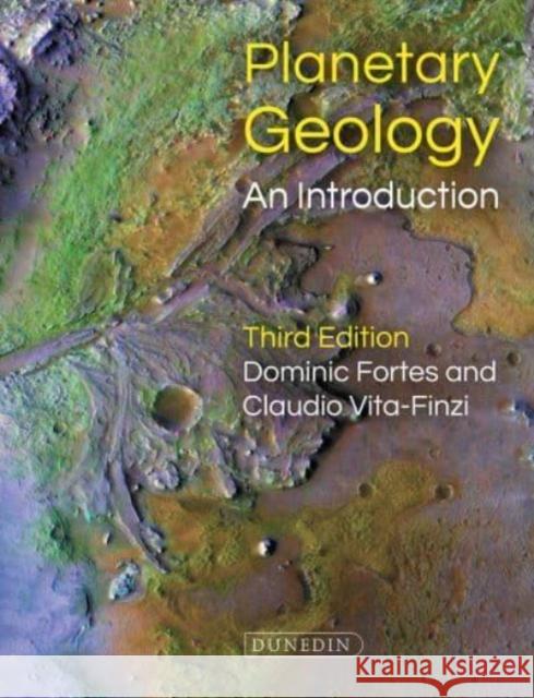 Planetary Geology: An Introduction Claudio Vita-Finzi 9781780461045 Dunedin Academic Press - książka