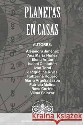 Planetas En Casas Iván Toral, Alejandra Jiménez, Elena Antón 9798201083878 Little French eBooks - książka