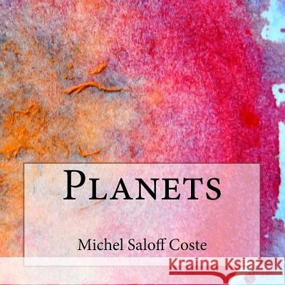 Planets Michel Salof 9781494853266 Createspace - książka