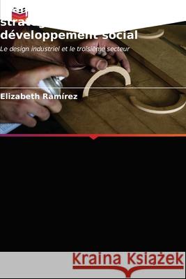 Planification de la conception stratégique pour le développement social Elizabeth Rámirez 9786203137613 Editions Notre Savoir - książka