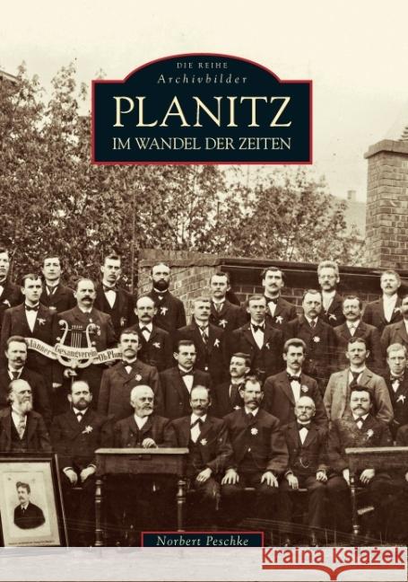 Planitz im Wandel der Zeiten Peschke, Norbert 9783897020160 Sutton Verlag - książka