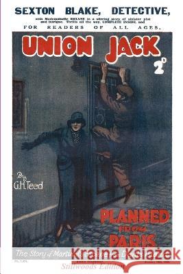 Planned From Paris G H Teed 9781989788233 Stillwoods - książka