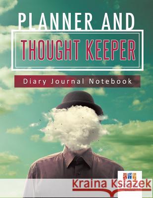 Planner and Thought Keeper Diary Journal Notebook Inspira Journals, Planners &. Notebooks 9781645213086 Inspira Journals, Planners & Notebooks - książka