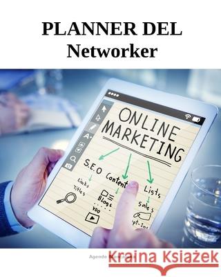 Planner del Networker - 4 mesi Agende Biancaluna 9781034040491 Blurb - książka