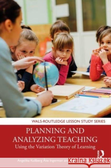 Planning and Analyzing Teaching Ference (Uniersity of Gothenburg, Sweden) Marton 9781032048475 Taylor & Francis Ltd - książka