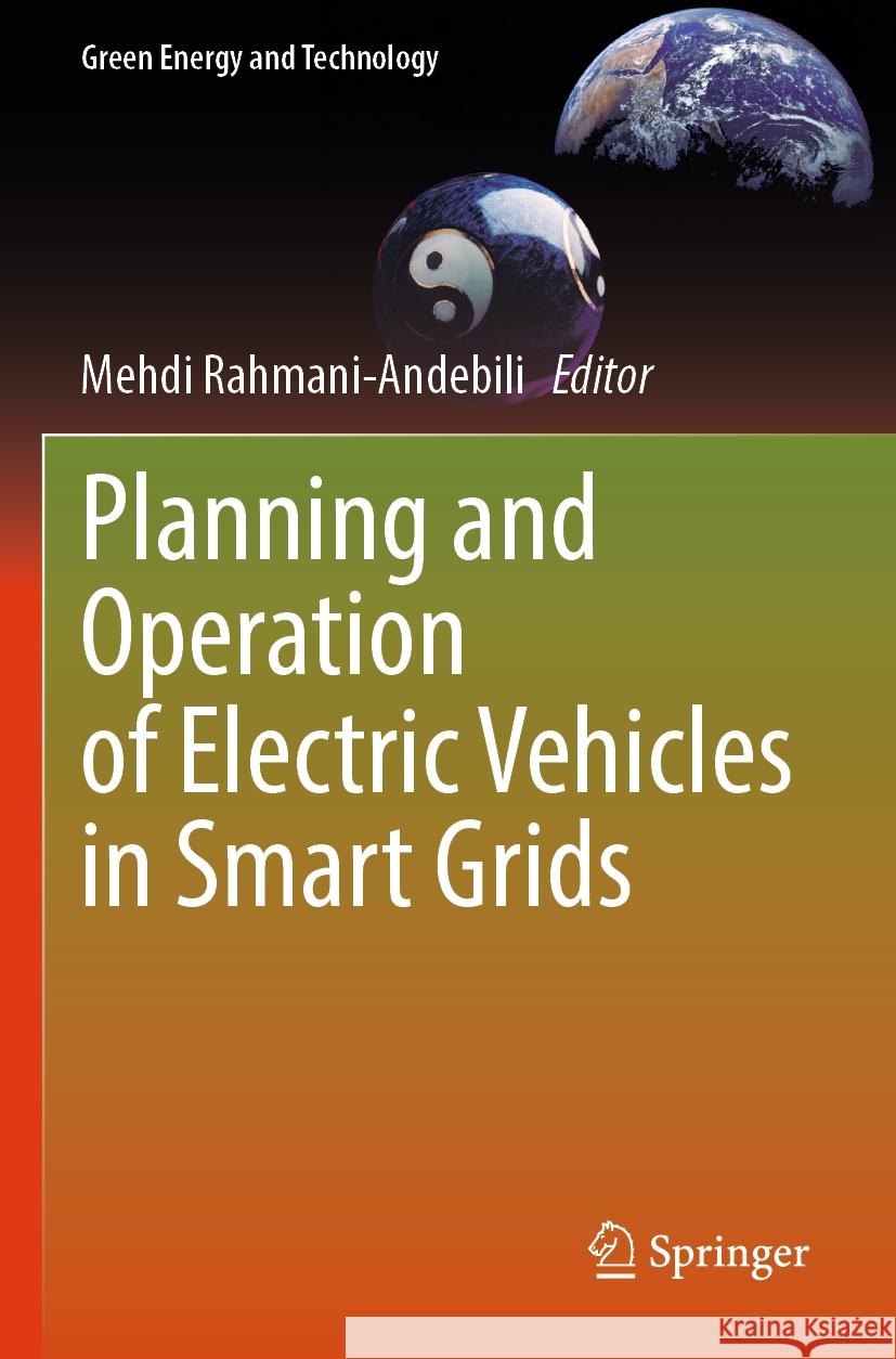 Planning and Operation of Electric Vehicles in Smart Grids  9783031359132 Springer Nature Switzerland - książka