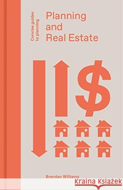 Planning and Real Estate Brendan Williams 9781848223554 Lund Humphries Publishers Ltd - książka