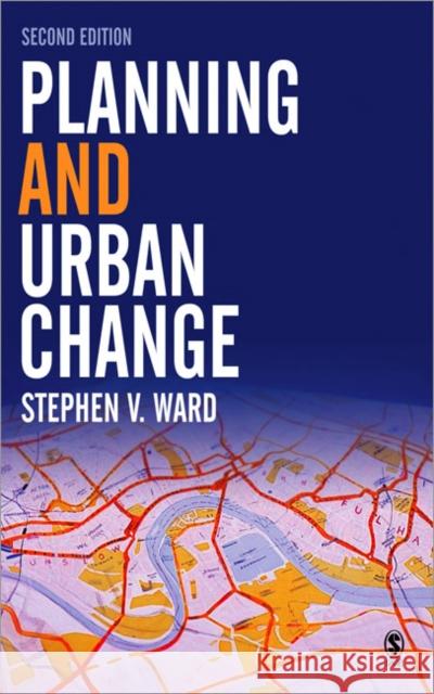 Planning and Urban Change Stephen V. Ward 9780761943181  - książka