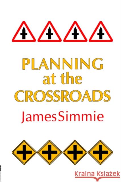 Planning at the Crossroads Simmie, James 9781857280258 Routledge - książka