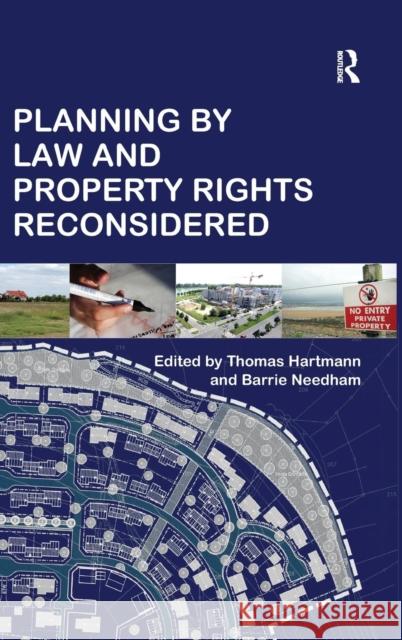 Planning By Law and Property Rights Reconsidered  9781409437215 Ashgate Publishing Limited - książka