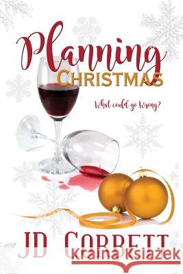 Planning Christmas Jd Corbett 9781979561983 Createspace Independent Publishing Platform - książka