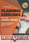 PLANNING EXERCISES FOR THE ARMED FORCES HOW2BECOME 9781912370627 HOW2BECOME LTD