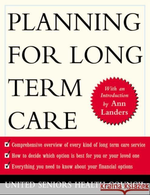 Planning for Long Term Care United Seniors Health Coorporation       Ann Landers (Ushc) Unite 9780071398480 McGraw-Hill Companies - książka