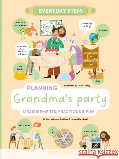 Planning Grandma's Celebration: Measurements, Fractions, and Fun Helena Harastova 9788000072869 Albatros Media - książka