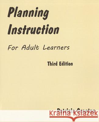 Planning Instruction for Adult Learners Patricia Cranton 9781895131253 Wall & Emerson - książka