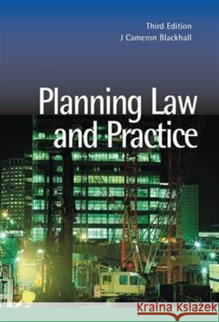 Planning Law and Practice Cameron Blackhall 9781138142961 Routledge Cavendish - książka