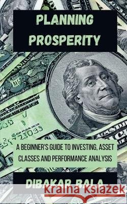 Planning Prosperity Dibakar Bala 9798889092179 Notion Press, Inc. - książka