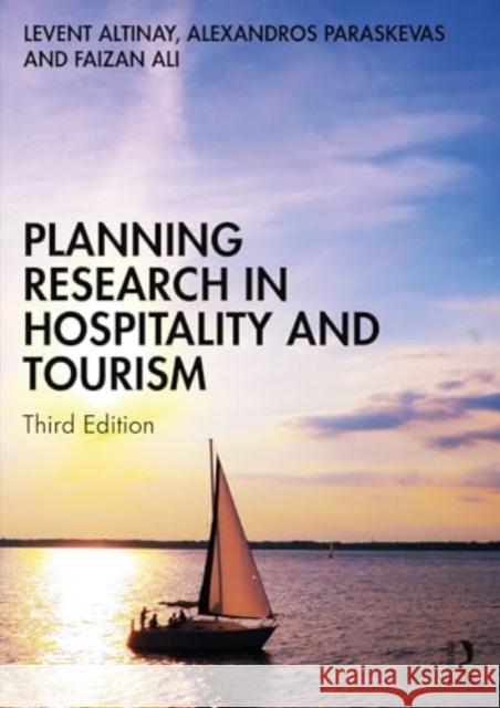 Planning Research in Hospitality and Tourism Levent Altinay Alexandros Paraskevas Faizan Ali 9781032522586 Routledge - książka