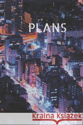 Plans: 90 Pages of 6 X 9 Inch Bound Asymmetric Graph on White Paper Journal Man 9781692346959 Independently Published - książka