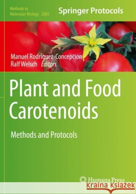 Plant and Food Carotenoids: Methods and Protocols Rodr Ralf Welsch 9781493999545 Humana - książka