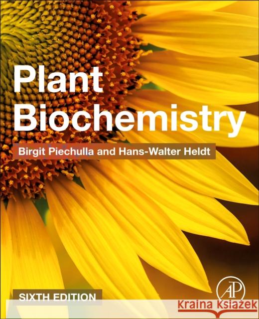 Plant Biochemistry Birgit Piechulla Hans-Walter Heldt 9780443266164 Academic Press - książka